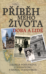 PŘÍBĚH MÉHO ŽIVOTA: DOBA A LIDÉ