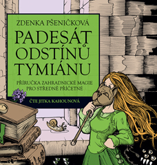 Padesát odstínů tymiánu (audiokniha)