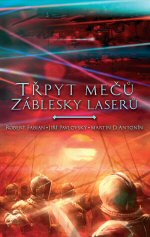 Třpyt mečů / záblesky laserů